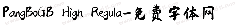 PangBoGB High Regula字体转换